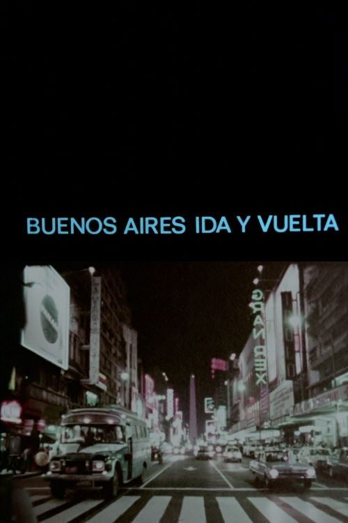 Buenos Aires ida y vuelta (1970) poster