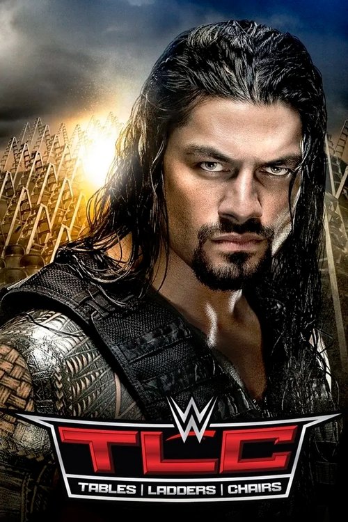 WWE TLC: Tables, Ladders & Chairs 2015 (2015) poster