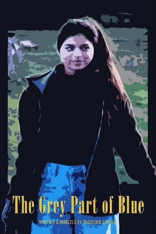 The Grey Part of Blue (2019) poster