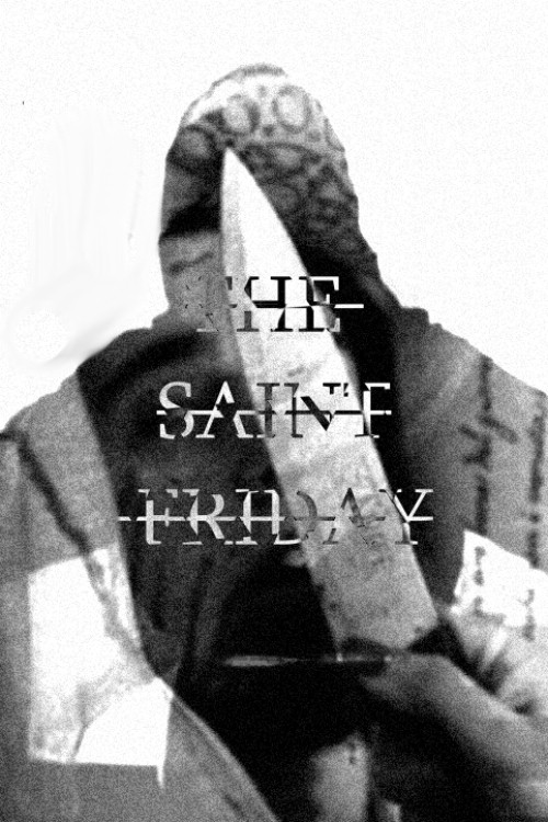The Saint Friday (2019) poster