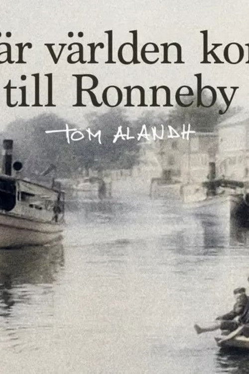 När världen kom till Ronneby (2022) poster