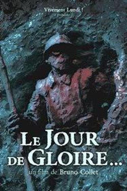 Le Jour de gloire... (2007) poster