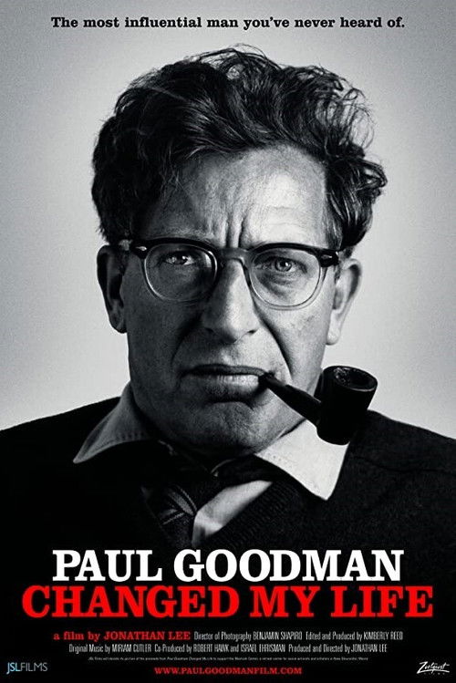 Paul Goodman Changed My Life (2011) poster