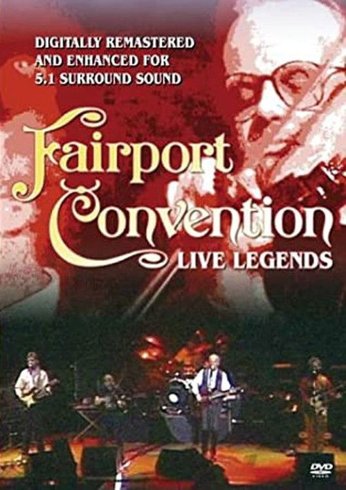 Fairport Convention: Live Legends (2004) poster