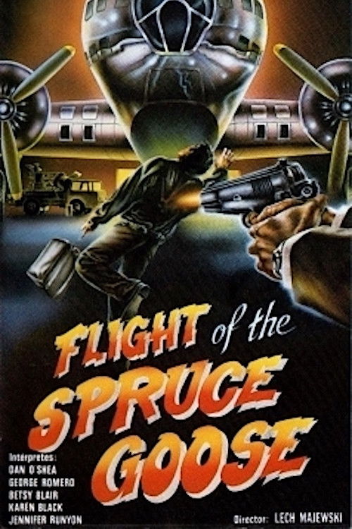 Flight of the Spruce Goose (1986) poster