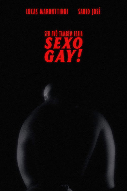 Seu Avô Também Fazia Sexo Gay (2024) poster
