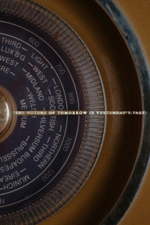 The Future of Tomorrow Is Yesterday's Past (2021) poster