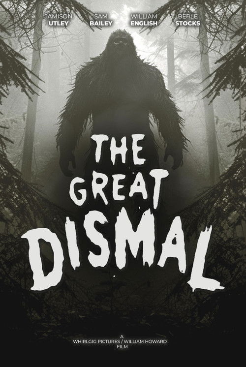 The Great Dismal (2023) poster