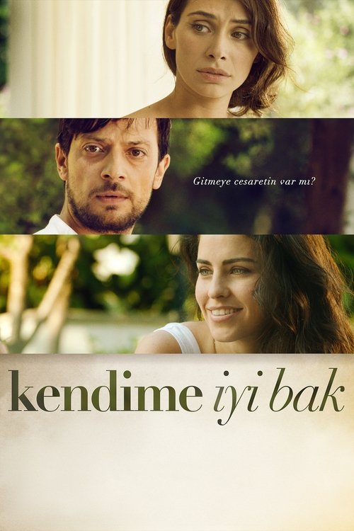 Kendime İyi Bak (2014) poster