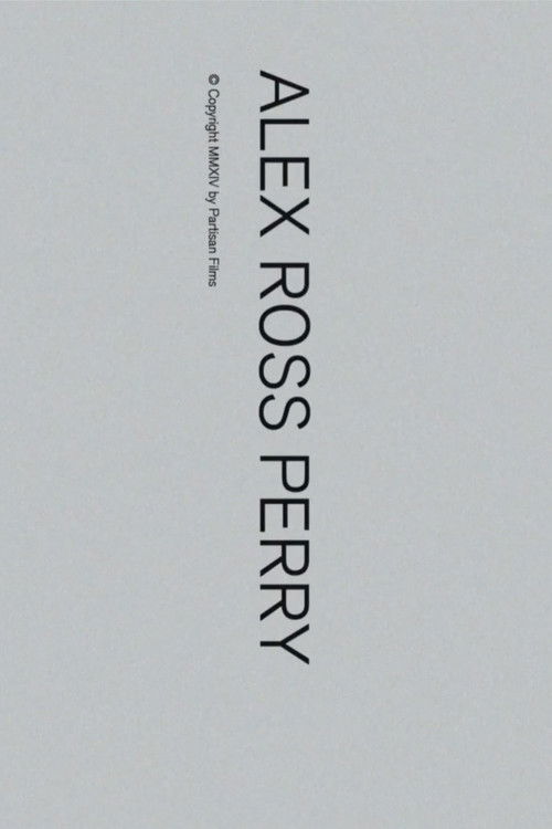 Alex Ross Perry (2014) poster