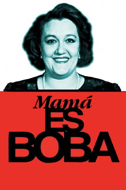 Mamá es boba (1997) poster