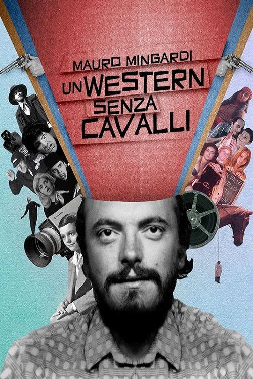 Mauro Mingardi - Un western senza cavalli (2017) poster