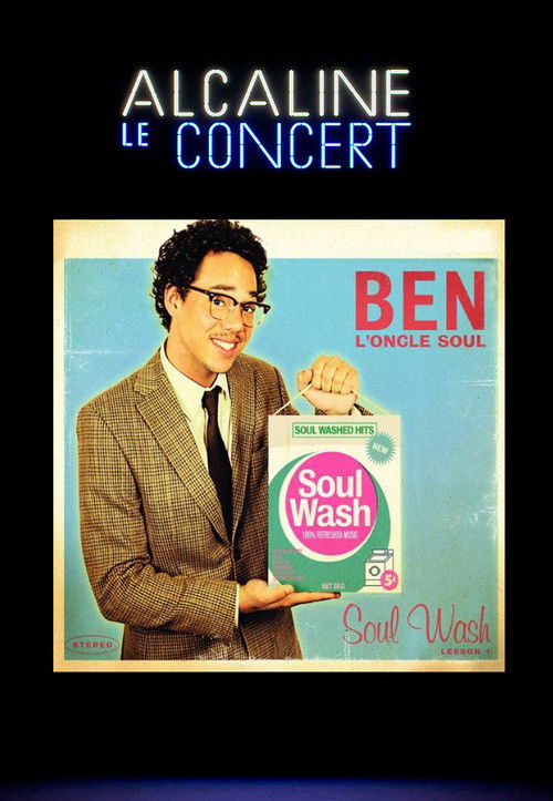 Ben l'Oncle Soul- Alcaline le Concert (2014) poster
