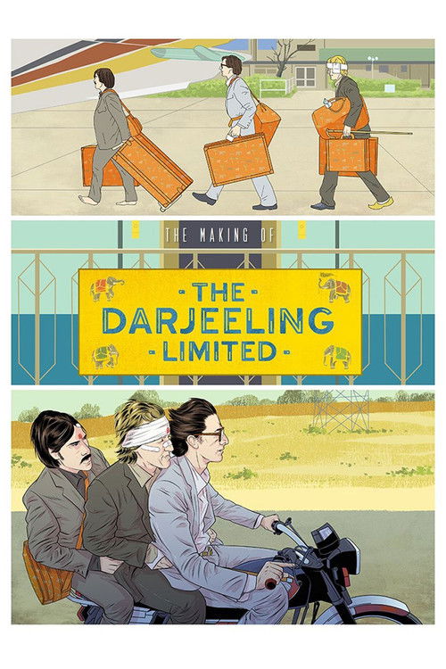 The Making of 'The Darjeeling Limited' (2010) poster