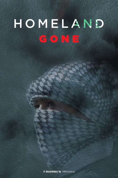 Homeland Gone (2020) poster
