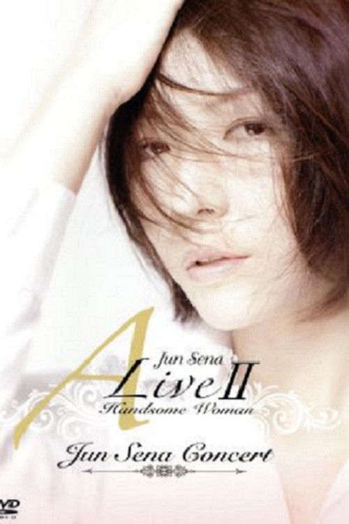 Jun Sena A Live II Handsome Woman Concert (2011) poster