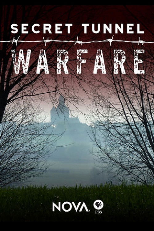 NOVA: Secret Tunnel Warfare (2016) poster