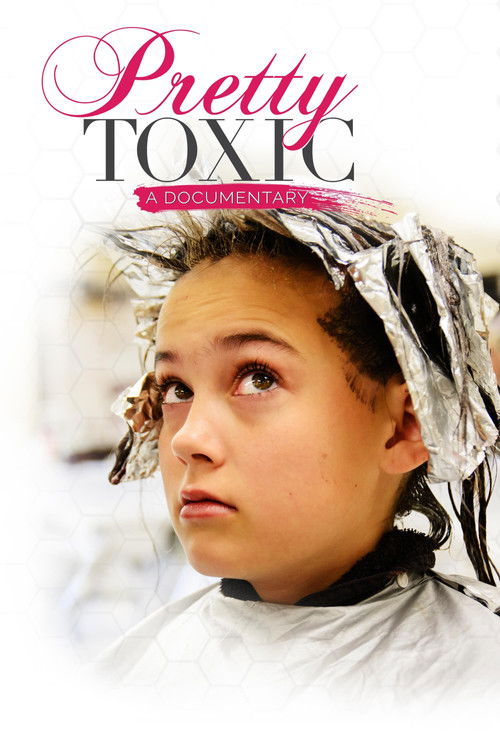 Pretty Toxic (2021) poster