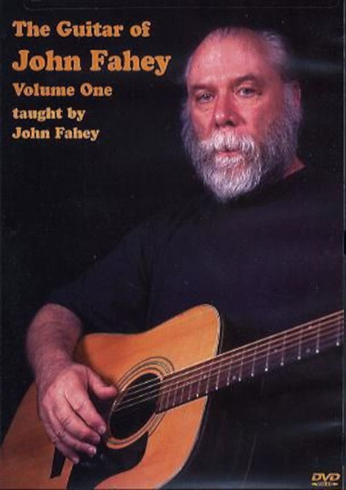 The Guitar of John Fahey Volume 1 (2005) poster