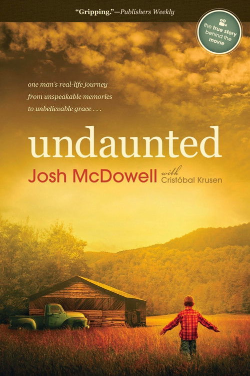 Undaunted... The Early Life of Josh McDowell (2011) poster