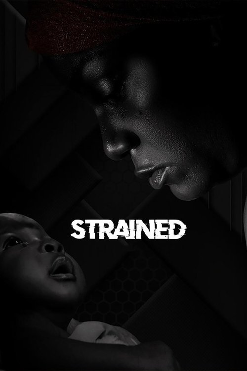 Strained (2023) poster