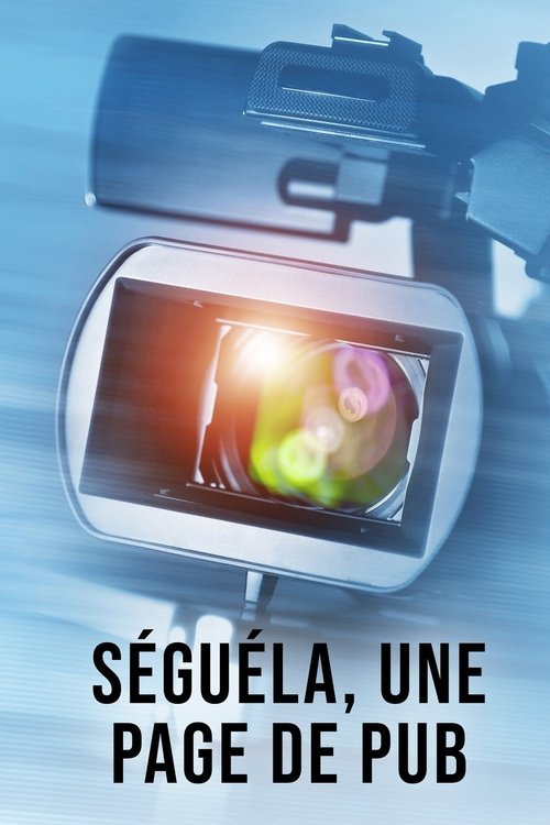 Séguéla, une page de pub (2024) poster