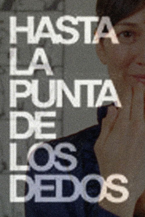 To the tip of your fingers (2010) poster