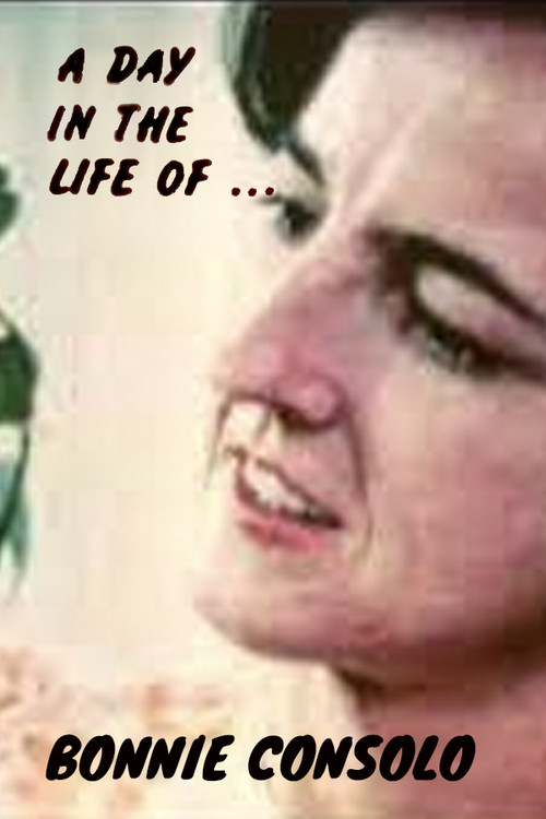 A Day in the Life of Bonnie Consolo (1975) poster