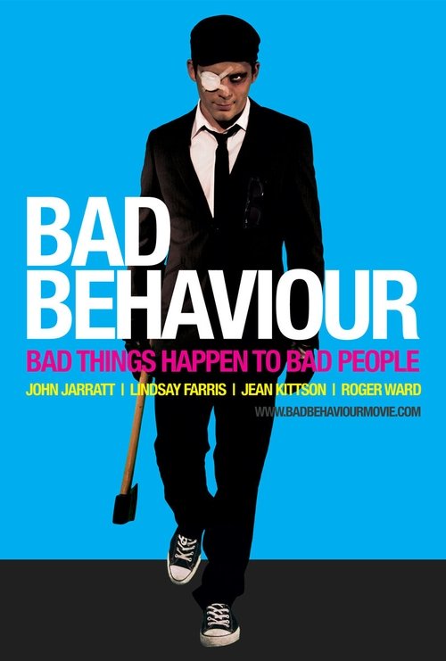 Bad Behaviour (2010) poster