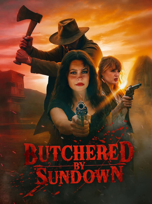 Butchered by Sundown (2025) poster