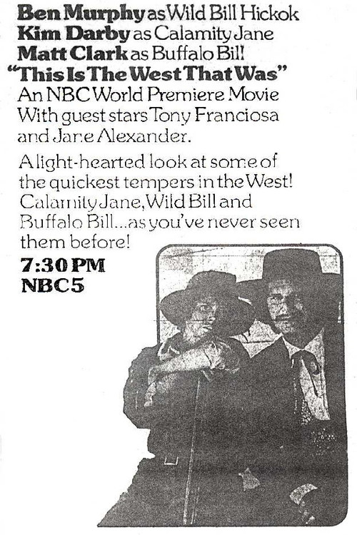 This Is the West That Was (1974) poster