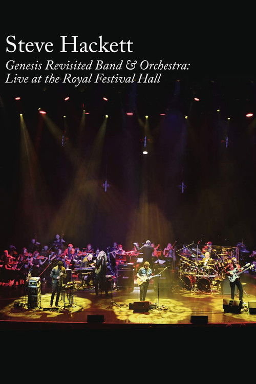 Steve Hackett : Genesis Revisited Band & Orchestra: Live at the Royal Festival Hall (2019) poster