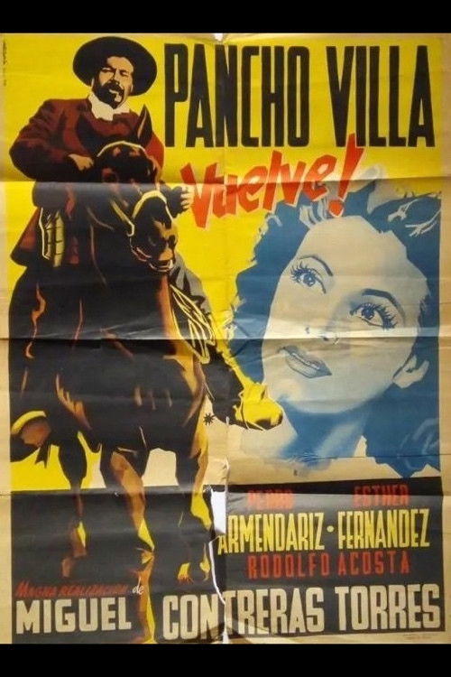 Pancho Villa vuelve (1950) poster