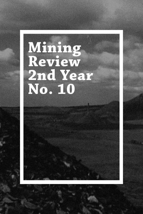 Mining Review 2nd Year No. 10 (1949) poster