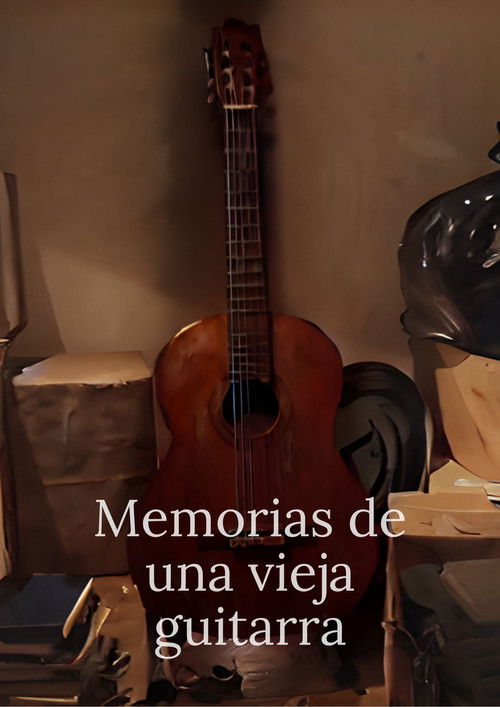 Memorias de una vieja Guitarra (2024) poster
