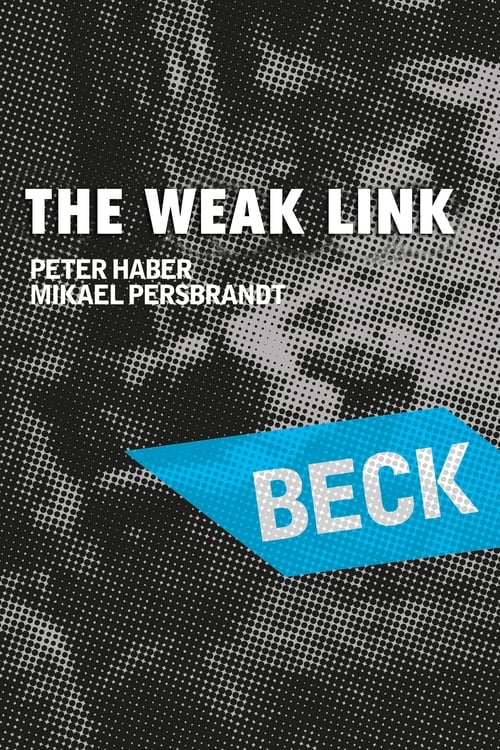 Beck 22 - The Weak Link (2007) poster