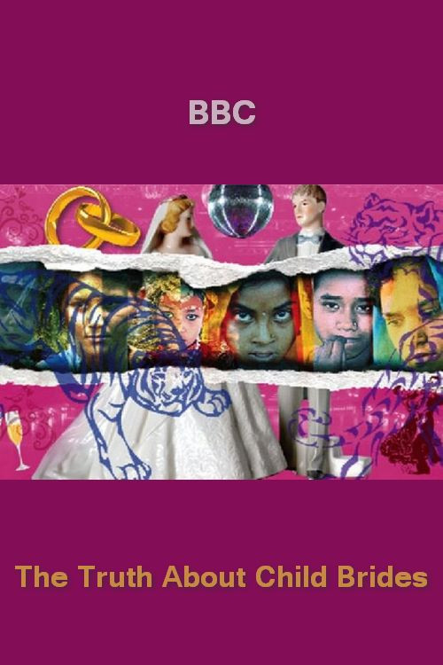 The Truth About Child Brides (2011) poster