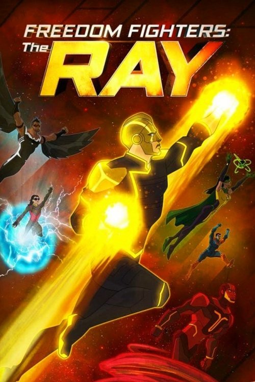 Hürriyet Savaşçıları: The Ray (2018) poster