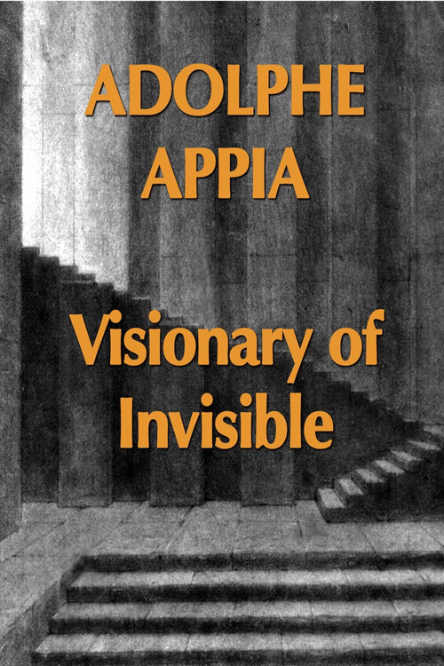 Adolphe Appia Visionary of Invisible (1988) poster