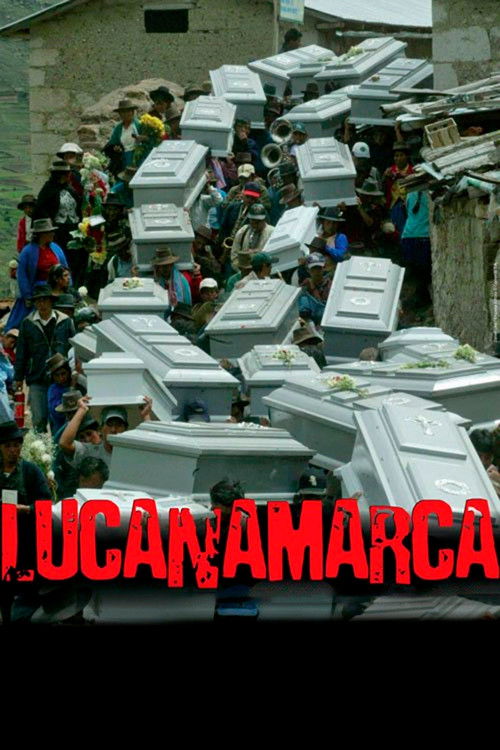 Lucanamarca (2008) poster