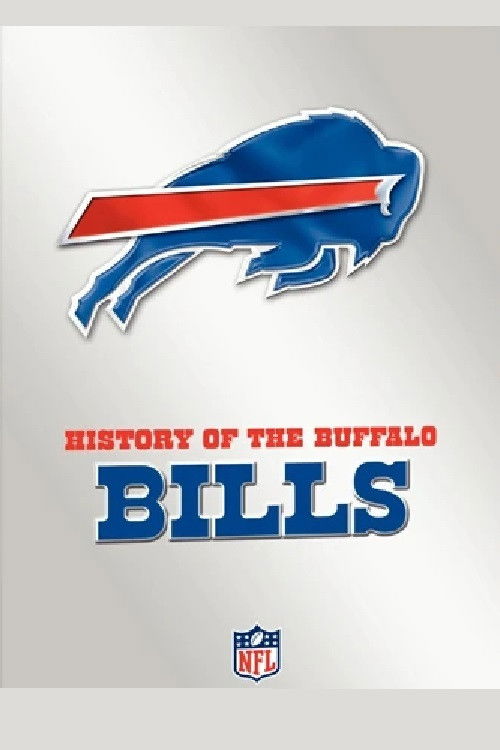 History of the Buffalo Bills (2009) poster