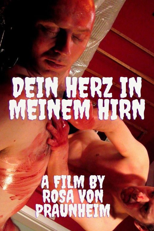 Dein Herz in meinem Hirn (2005) poster