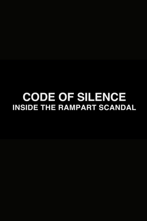 Code of Silence: Inside the Rampart Scandal (2004) poster