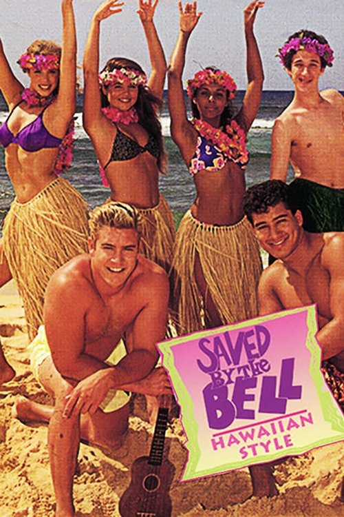 Saved By The Bell: Hawaiian Style (1992) poster