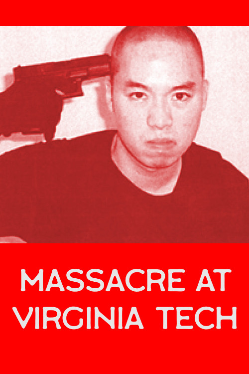 Massacre at Virginia Tech (2008) poster