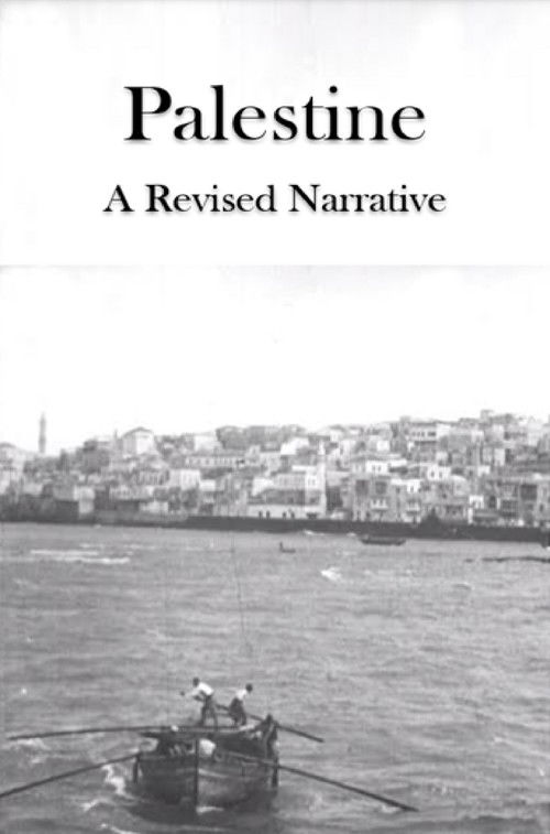 Palestine: A Revised Narrative (2024) poster