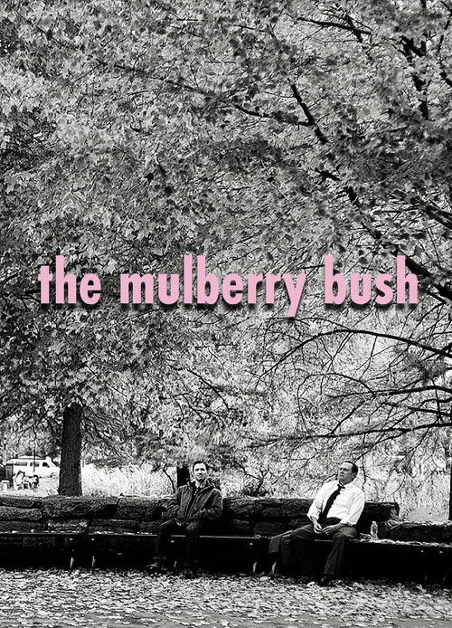 The Mulberry Bush (2016) poster