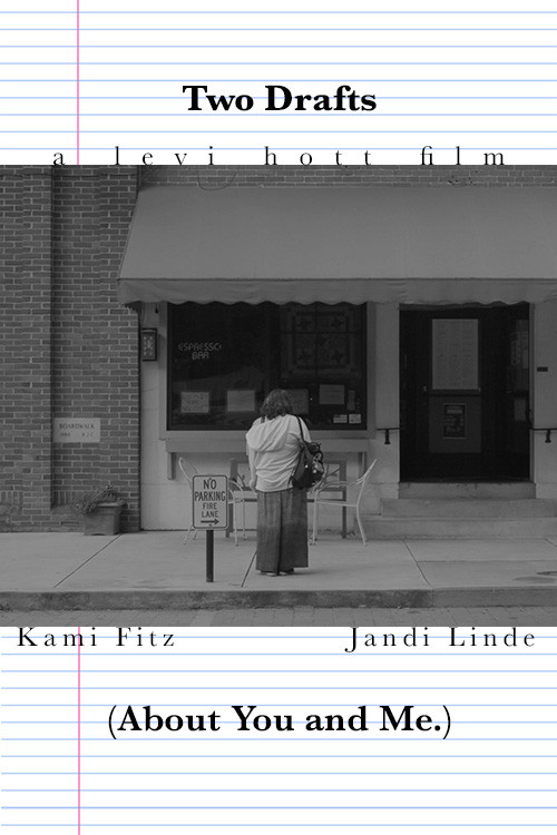 Two Drafts (About You and Me.) (2022) poster
