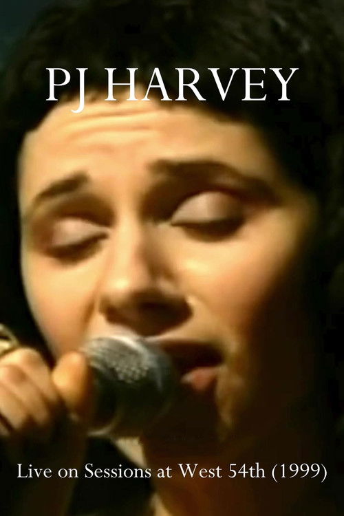 PJ Harvey: Sessions at West 54th (1998) poster