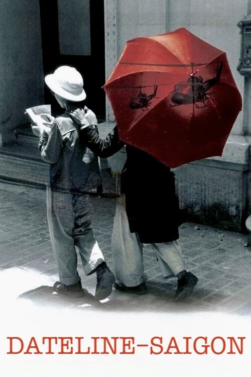 Dateline: Saigon (2017) poster